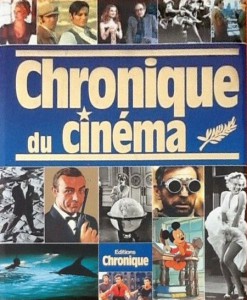 Cover of the book Chronique du cinéma by Dir. Jacques Legrand and Pierre Lherminier