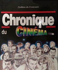 Cover of the book Chronique du cinéma by Dir. Jacques Legrand and Pierre Lherminier