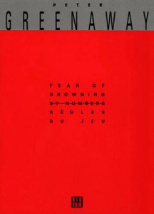 Cover of the book Fear of Drowning by Numbers by Peter Greenaway