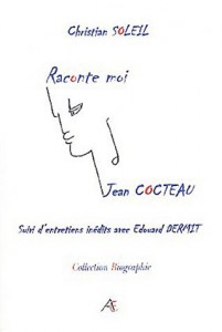 Couverture du livre Raconte-moi Jean Cocteau par Christian Soleil