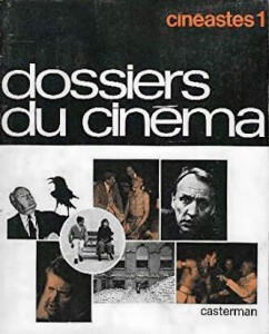 Couverture du livre Dossiers du cinéma par Collectif dir. Jean-Louis Bory et Claude Michel Cluny