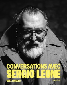 Cover of the book Conversations avec Sergio Leone by Noël Simsolo