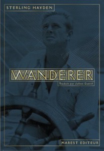 Couverture du livre Wanderer par Sterling Hayden