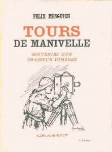 Cover of the book Tours de manivelle by Félix Mesguich