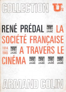 Couverture du livre La Société française à travers le cinéma par René Prédal