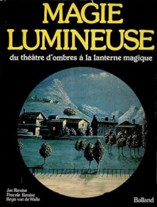 Couverture du livre Magie lumineuse par Jac Remise, Pascale Remise et Régis Van de Walle