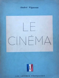 Couverture du livre Le Cinéma par André Vigneau