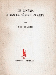 Cover of the book Le cinéma dans la série des arts by Ugo Tolomei