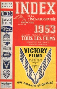 Couverture du livre Index de la Cinématographie française 1953 A par Collectif