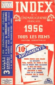 Couverture du livre Index de la Cinématographie française 1956 A par Collectif