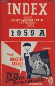 Couverture du livre Index de la Cinématographie française 1959 A par Collectif