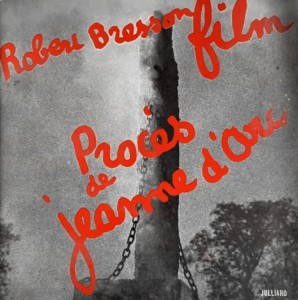 Cover of the book Procès de Jeanne d'Arc by Robert Bresson