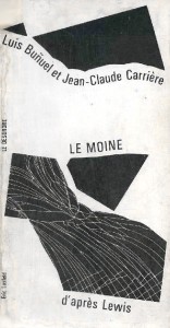 Cover of the book Le Moine by Luis Buñuel and Jean-Claude Carrière