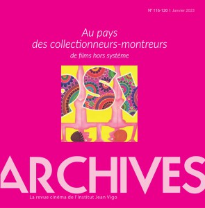 Couverture du livre Au pays des collectionneurs-montreurs de films hors système par Dir. François Amy de La Bretèque