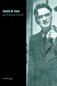 Couverture du livre James M. Cain par François Guérif