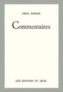 Couverture du livre Commentaires par Chris Marker