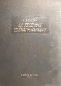 Cover of the book La Technique cinématographique by Léopold Lobel