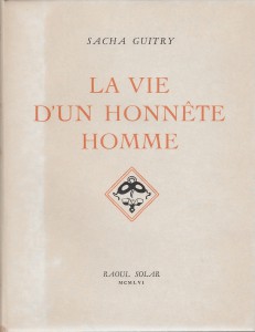 Couverture du livre La Vie d'un honnête homme par Sacha Guitry