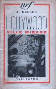 Cover of the book Hollywood, ville mirage by Joseph Kessel