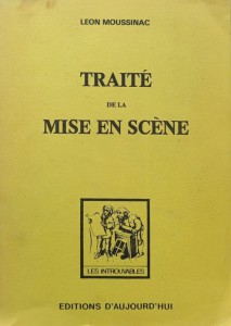 Couverture du livre Traité de la mise en scène par Léon Moussinac