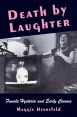Death by Laughter:Female Hysteria and Early Cinema