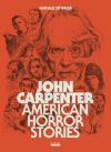 John Carpenter:American Horror Stories