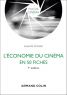 L'économie du cinéma en 50 fiches