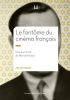 Le fantôme du cinéma français:Gloire et chute de Bernard Natan