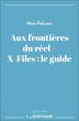 Aux frontières du réel:X-Files : le guide