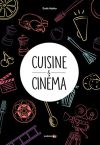 Cuisine & Cinéma