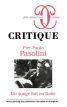 Pier Paolo Pasolini:Un songe fait en Italie