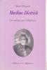 Marlène Dietrich:un amour par téléphone