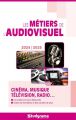 Les Métiers de l'audiovisuel