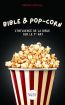 Bible & pop-corn:L'influence de la Bible sur le 7e art