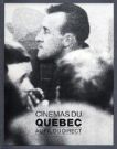 Cinémas du Québec:au fil du direct