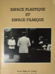 Espace plastique et espace filmique