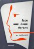 Face aux deux écrans