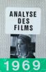 Analyse des films 1969:saison 1968